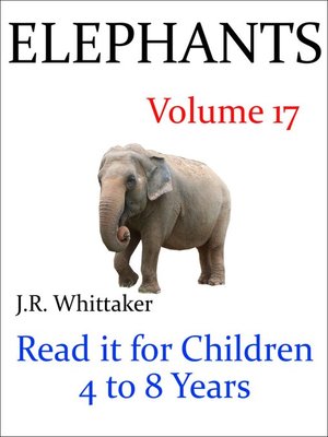 cover image of Elephants (Read it book for Children 4 to 8 years)